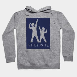 Nitey Nite Hoodie